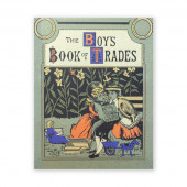 The Boys Book of Trades and the Tools Used